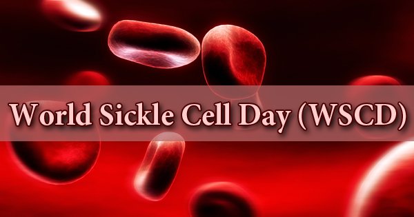 About World Sickle Cell Day (WSCD)- Zoefact