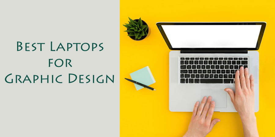 Best laptop for graphic design