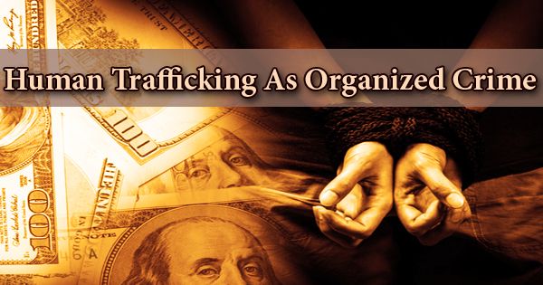 What is Human Trafficking? Learn It’s prevention and causes- Zoefact